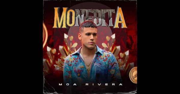 Moa Rivera promociona una “Monedita”