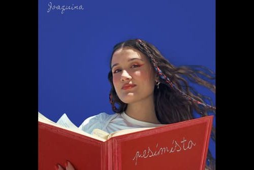 Joaquina muy “pesimista” en su nueva canción