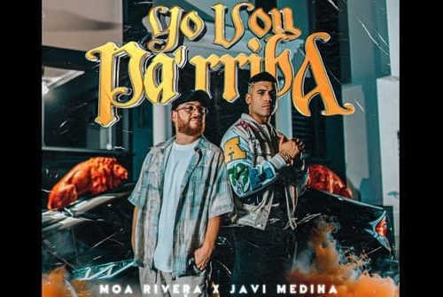 Moa Rivera y Javi Medina fusionan la salsa y el flamenco con el tema “Voy Pa'rriba”