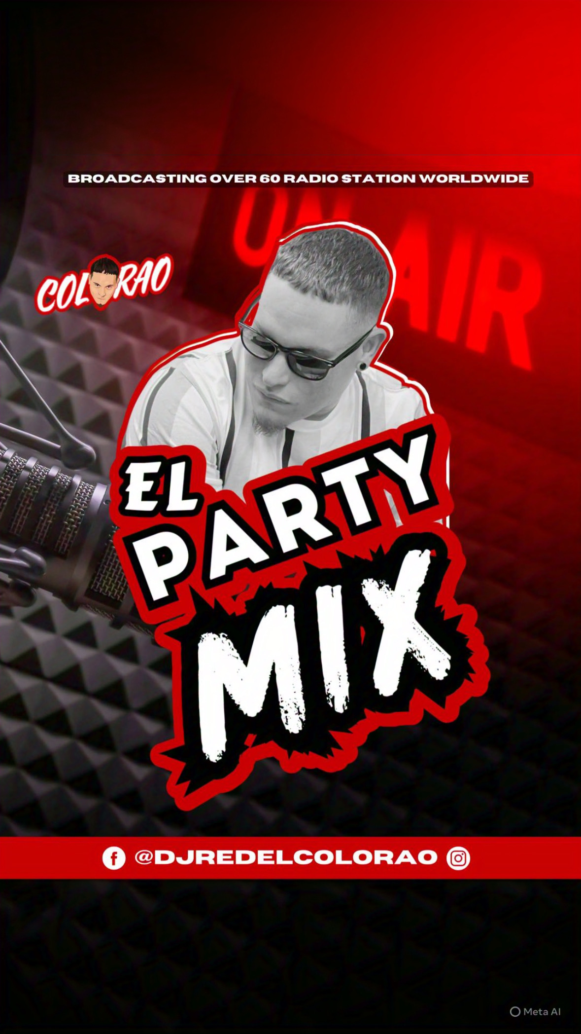 Saludos Mi Gente apartir de este y todos los sábados a las 8pm con DJ RED COLORAO, El Party Mix, te esperamos.
