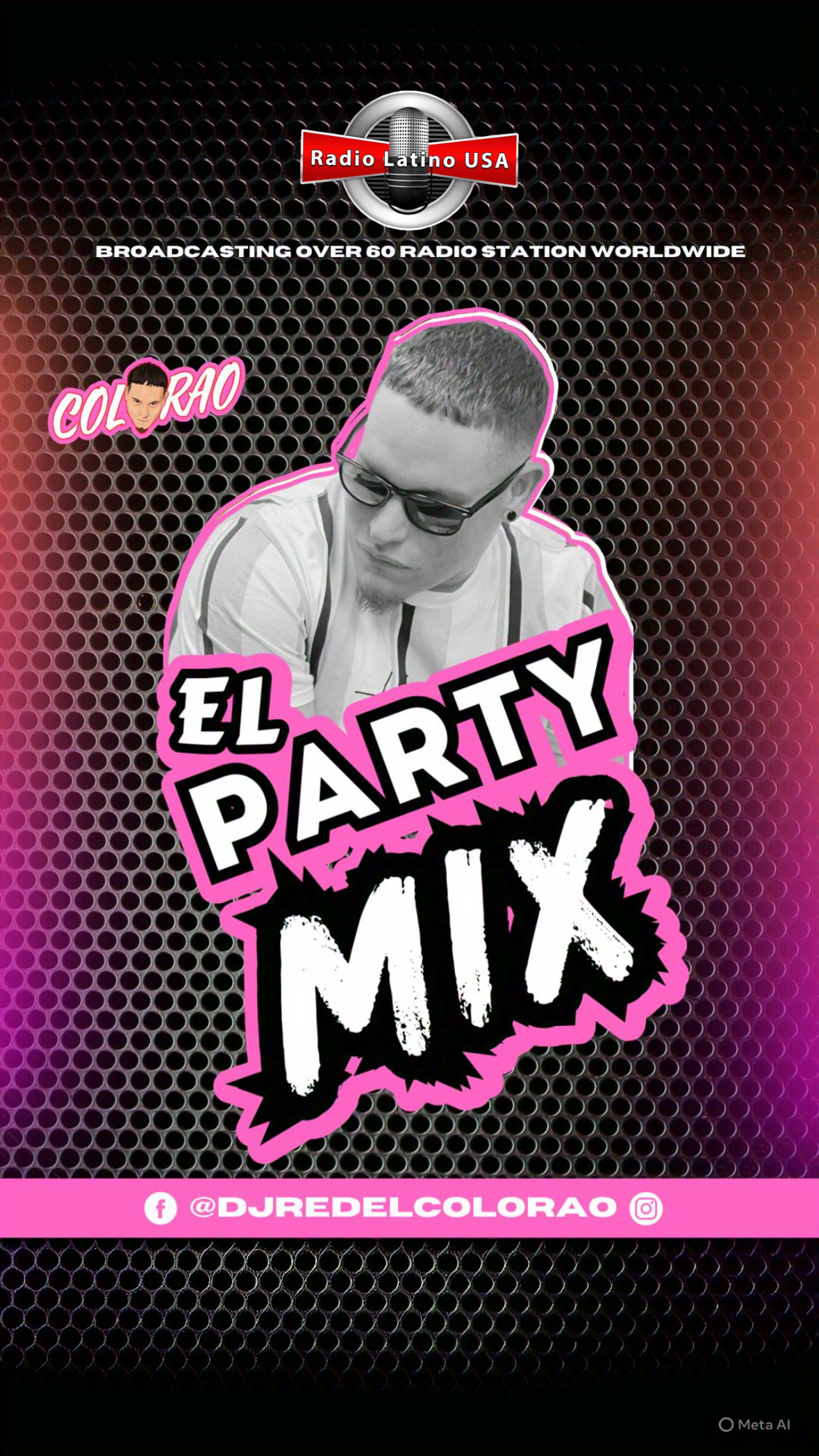 Saludos Mi Gente apartir de este y todos los sábados a las 8pm con DJ RED COLORAO, El Party Mix, te esperamos.