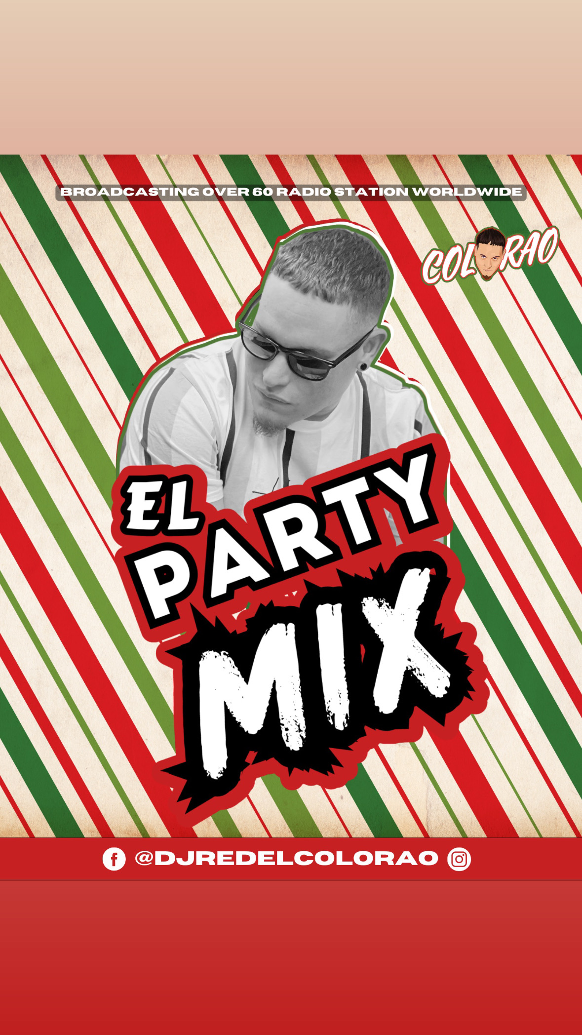 Saludos Mi Gente apartir de este y todos los sábados a las 8pm con DJ RED COLORAO, El Party Mix, te esperamos.