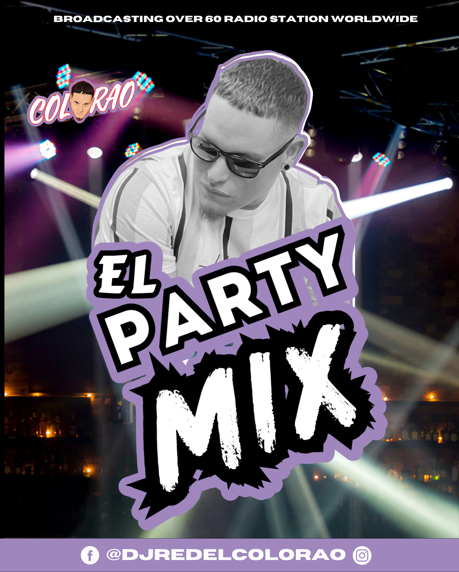 Saludos Mi Gente apartir de este y todos los sábados a las 8pm con DJ RED COLORAO, El Party Mix, te esperamos.