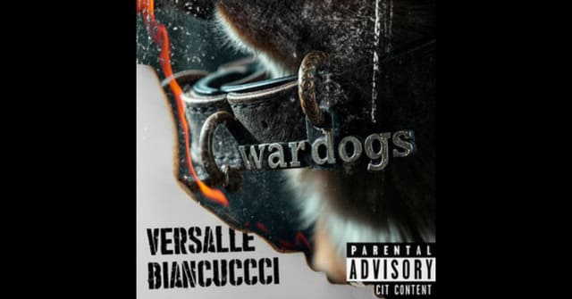 Versalle y Biancucci Lanzan El Explosivo Tema “Wardogs”