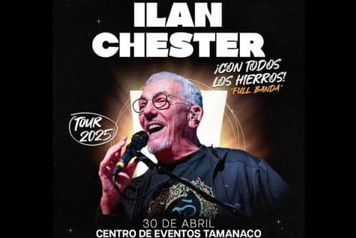 Ilan Chester Llegará A Caracas Con Su Tour 2025 “Con Todos los Hierros”