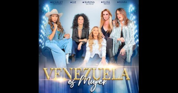 “Venezuela es Mujer” Promete Un Espectáculo inolvidable