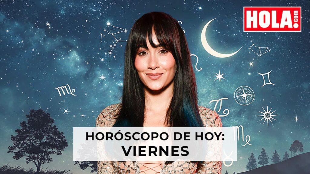 Horóscopo de hoy, viernes 27 de junio, consulta lo que dice tu horóscopo diario