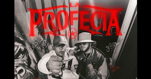 Jesda y Luister la Voz Se Unieron para Cumplir “La Profecía”