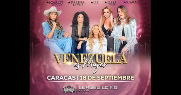 “Venezuela es Mujer” Llega A Caracas en El Hotel Eurobuilding