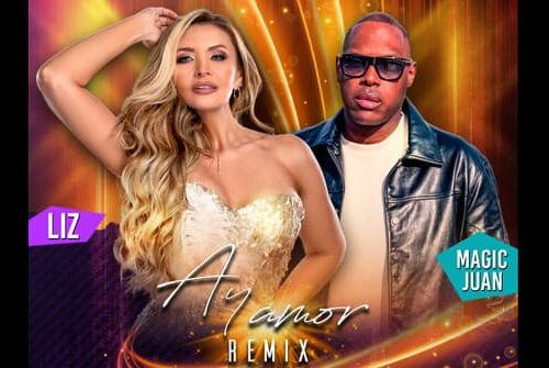 Liz y Magia Juan Explotan Las Plataformas la Súper Versión de “Ay Amor”